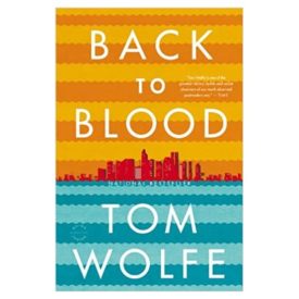 Back to Blood: A Novel (Paperback)