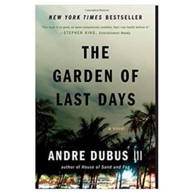 The Garden of Last Days: A Novel (Paperback)