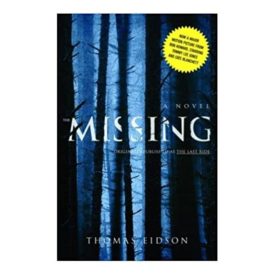 The Missing : A Novel (Paperback)