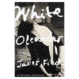 White Oleander (Oprahs Book Club) (Paperback)