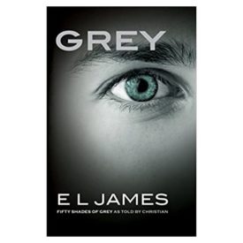 Grey: Fifty Shades of Grey as Told by Christian (Fifty Shades of Grey Series) (Paperback)
