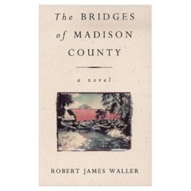 The Bridges Of Madison County (Paperback)