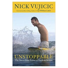 Unstoppable: The Incredible Power of Faith in Action (Paperback)