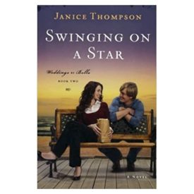 Swinging on a Star (Weddings by Bella, Book 2) (Paperback)