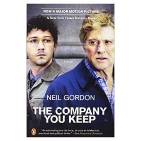 The Company You Keep: A Novel  (Paperback)