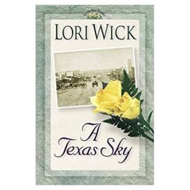 A Texas Sky (Yellow Rose Trilogy, Book 2) (Paperback)