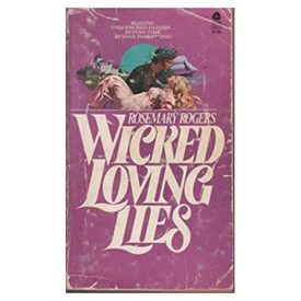 Wicked Loving Lies  (Paperback)