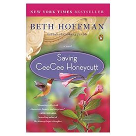 Saving CeeCee Honeycutt: A Novel (Paperback)