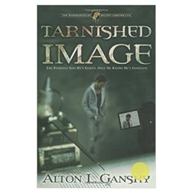 Tarnished Image (The Barringston Relief Chronicles, Book 2) (Paperback)