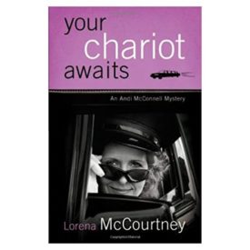 Your Chariot Awaits (Andi McConnell Mysteries, Book 1) (Paperback)
