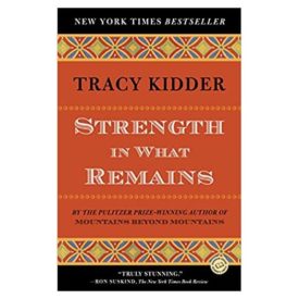 Strength in What Remains (Random House Readers Circle) (Paperback)