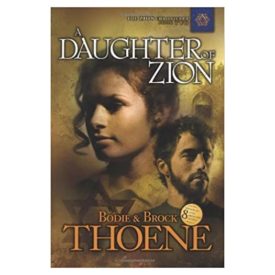 A Daughter of Zion (Zion Chronicles) (Paperback)