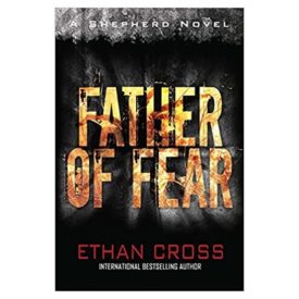 Father of Fear: Shepherd Thriller Book 3 (Paperback)