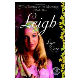Leigh (Women of Ivy Manor Series #3) (Paperback)