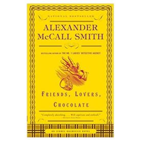Friends, Lovers, Chocolate (Isabel Dalhousie Series) (Paperback)