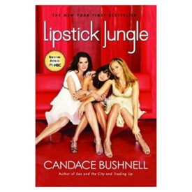 Lipstick Jungle TV Tie-In (Paperback)