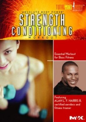 Absolute Body Power: Strength Conditioning Workout (2005)   (DVD)