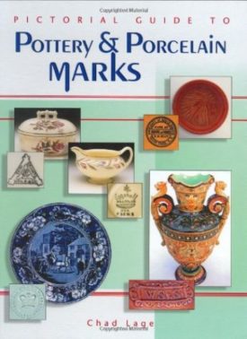 Pictorial Guide To Pottery And Porcelain Marks (Hardcover)
