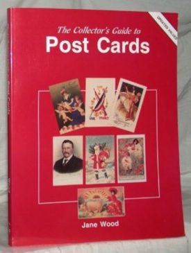 The Collector's Guide to Post Cards Updated Valuess (Paperback)