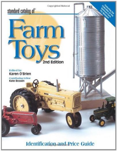Standard Catalog of Farm Toys (Paperback)