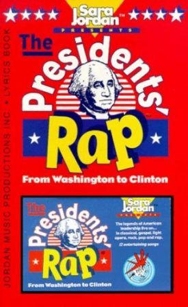 The Presidents Rap: From Washington to Clinton (Audio Cassette)