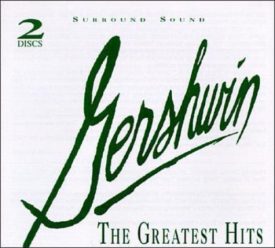 Gershwin - The Greatest Hits - 2 Discs (Music CD)