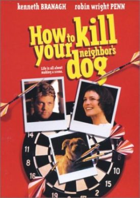 How to Kill Your Neighbor's Dog (DVD)