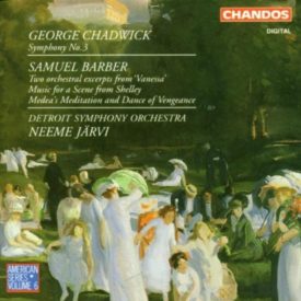 Chadwick: Symphony 3 / Barber: Vanessa Excerpts / Shelley / Medea's Meditation and Dance of Vengeance (Music CD)
