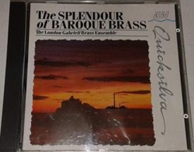 The Splendour of Baroque Brass (Music CD)