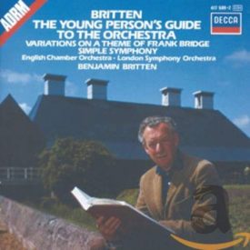 Britten: The Young Person's Guide to the Orchestra; Variations on a Theme of Frank Bridge; Simple Symphony (Music CD)