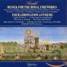 Handel: Musick for the Royal Fireworks; Four Coronation Anthems (Music CD)