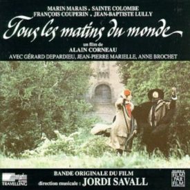 Tous les Matins du Monde: Bande Originale du Film (Music CD)