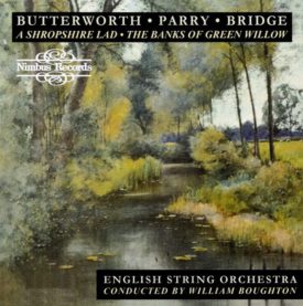 Butterworth - Parry - Bridge - A Shropshire Lad - The Banks of Green Willow (Music CD)