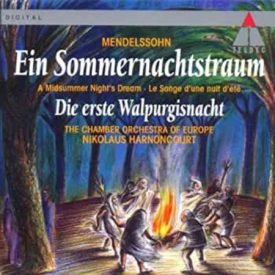 Mendelssohn - Ein Sommernachtstaum - De erste Walpurgisnacht (Music CD)