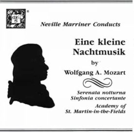 Neville Marriner Conducts Eine kleine Nachtmusik by Wolfgang Mozart (Music CD)