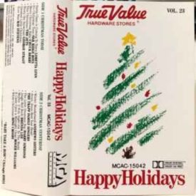 TrueValue Hardware Stores - Happy Holidays Vol. 23 (Music Cassette)