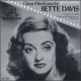 Classic Film Scores for Bette Davis (Music CD)