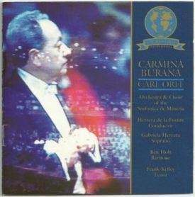 Carmina Burana - Carl Orff - Orchestra & Choir of the Sinfonica de Mineria (Music CD)