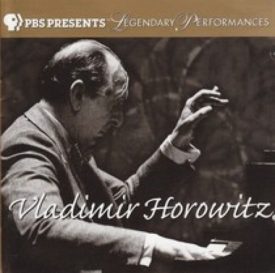PBS Presents Legendary Performances: Vladimir Horowitz (Music CD)