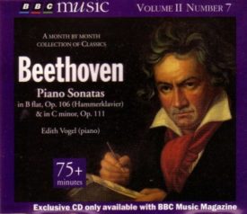 Beethoven: Piano Sonatas in B Flat Op 106 (Hammerklavier) & in C Minor Op 111/BBC Music Vol. 2 No. 7 (Music CD)