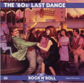 The 60's: Last Dance (Music CD)