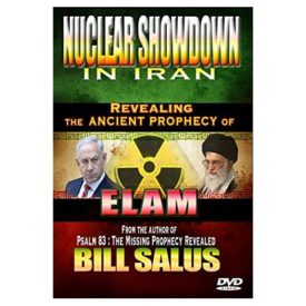 Nuclear Showdown in Iran Revealing the Ancient Prophecy of Elam (DVD)