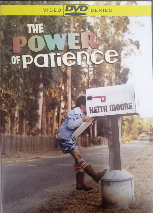 The Power of Patience by Keith Moore (DVD)