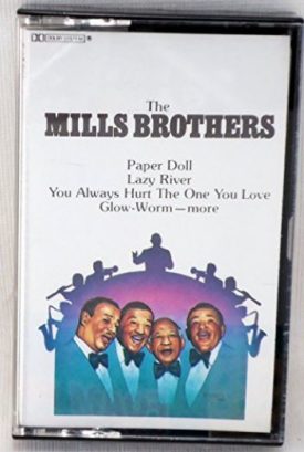 The Mills Brothers (Music Cassette)