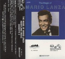 The Magic of Mario Lanza (Music Cassette)