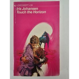 Touch the Horizon (Loveswept No 59) (Mass Market Paperback)