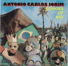 Echoes of Rio (Music CD)