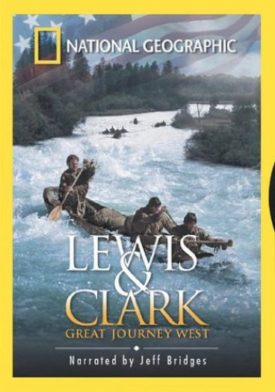 National Geographic - Lewis & Clark - Great Journey West (DVD)