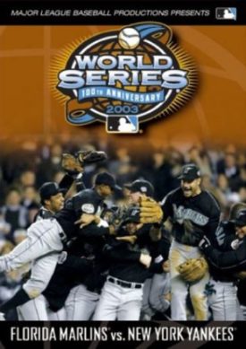 2003 World Series Video - New York Yankees vs. Florida Marlins (DVD)