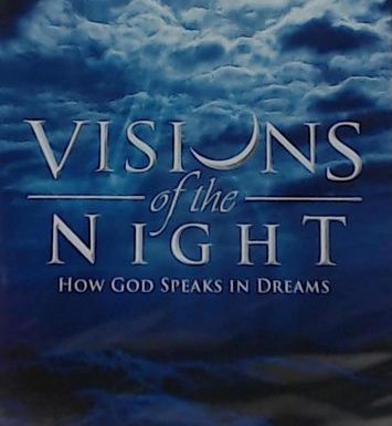 Monday Motivation: God still Speaks in Visions and Dreams